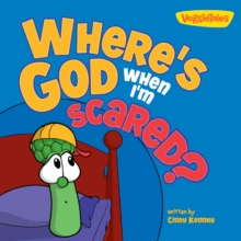 Where's God When I'm Scared / VeggieTales