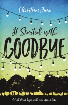 It Started with Goodbye, Paperback Book It Started with Goodbye, Paperback Book
