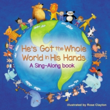 He's Got the Whole World in His Hands, Board book Book He's Got the Whole World in His Hands, Board book Book