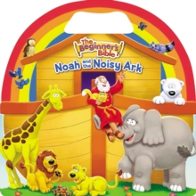 The Beginner's Bible Noah and the Noisy Ark, Board book Book The Beginner's Bible Noah and the Noisy Ark, Board book Book
