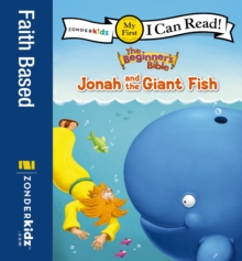 The Beginner's Bible Jonah and the Giant Fish : My First