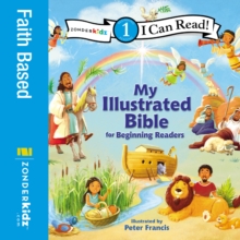 I Can Read My Illustrated Bible : for Beginning Readers, Level 1