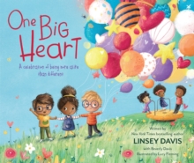 One Big Heart : A Celebration of Being More Alike than Different