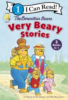 The Berenstain Bears Very Beary Stories : 3 Books in 1