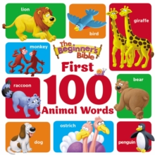 The Beginner's Bible First 100 Animal Words