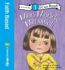 Mad Maddie Maxwell : Biblical Values, Level 1