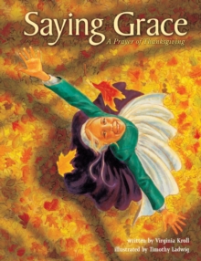 Saying Grace : A Prayer of Thanksgiving