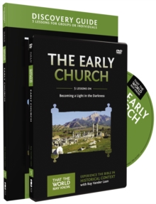 Early Church Discovery Guide : Becoming a Light in the Darkness, Paperback / softback Book Early Church Discovery Guide : Becoming a Light in the Darkness, Paperback / softback Book