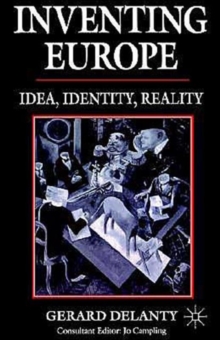 Inventing Europe, Paperback / softback Book Inventing Europe, Paperback / softback Book