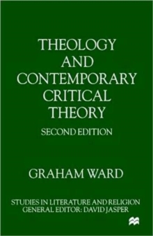 Theology and Contemporary Critical Theory, Paperback / softback Book Theology and Contemporary Critical Theory, Paperback / softback Book