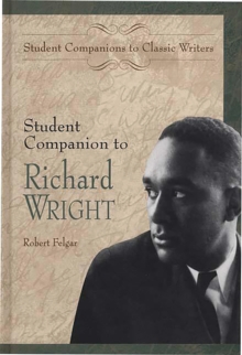 Student Companion to Richard Wright