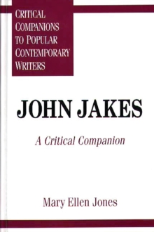 John Jakes : A Critical Companion