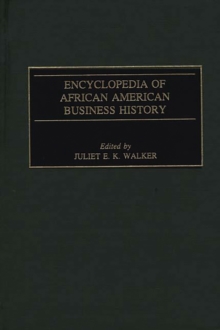 Encyclopedia of African American Business History