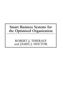 Smart Business Systems for the Optimized Organization