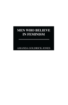 Men Who Believe in Feminism