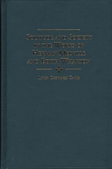 Solitude and Society in the Works of Herman Melville and Edith Wharton