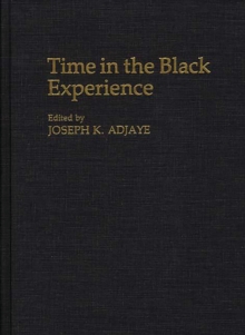 Time in the Black Experience