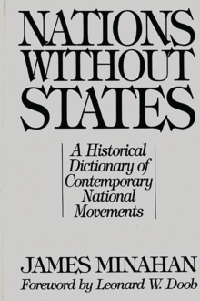 Nations without States : A Historical Dictionary of Contemporary National Movements