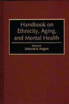 Handbook on Ethnicity, Aging, and Mental Health