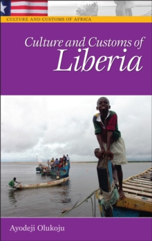 Culture and Customs of Liberia