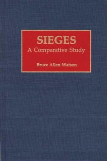 Sieges : A Comparative Study