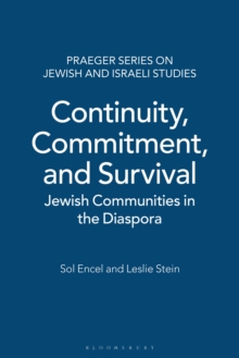 Continuity, Commitment, and Survival : Jewish Communities in the Diaspora