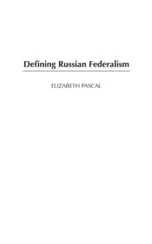 Defining Russian Federalism