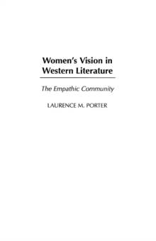 Women's Vision in Western Literature : The Empathic Community