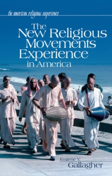 The New Religious Movements Experience in America