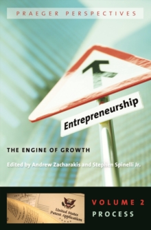 Entrepreneurship : The Engine of Growth [3 volumes]