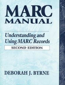 MARC Manual : Understanding and Using MARC Records