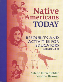 Native Americans Today : Resources and Activities for Educators, Grades 4-8