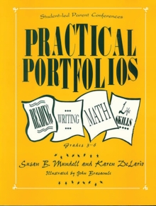 Practical Portfolios : Reading, Writing, Math, and Life Skills, Grades 3-6