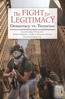 The Fight for Legitimacy : Democracy vs. Terrorism