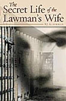 The Secret Life of the Lawman's Wife