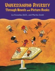 Understanding Diversity Through Novels and Picture Books