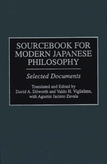 Sourcebook for Modern Japanese Philosophy : Selected Documents