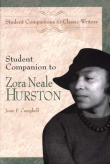 Student Companion to Zora Neale Hurston, Hardback Book Student Companion to Zora Neale Hurston, Hardback Book