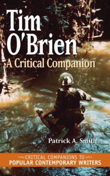 Tim O'Brien : A Critical Companion, Hardback Book Tim O'Brien : A Critical Companion, Hardback Book