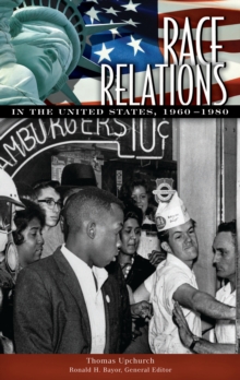 Race Relations in the United States, 1960-1980