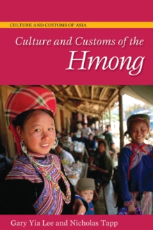 Culture and Customs of the Hmong