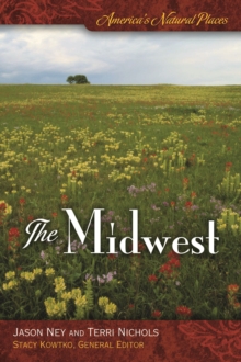 America's Natural Places: The Midwest