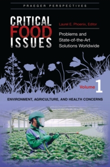 Critical Food Issues : Problems and State-of-the-Art Solutions Worldwide [2 volumes]