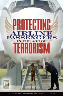 Protecting Airline Passengers in the Age of Terrorism