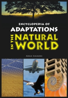 Encyclopedia of Adaptations in the Natural World