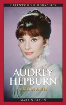 Audrey Hepburn : A Biography