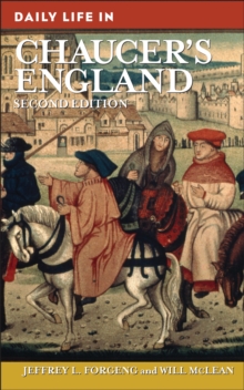 Daily Life in Chaucer's England