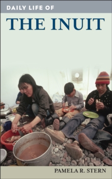 Daily Life of the Inuit