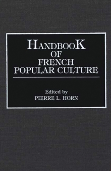 Handbook of French Popular Culture