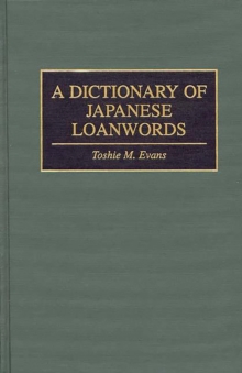 A Dictionary of Japanese Loanwords